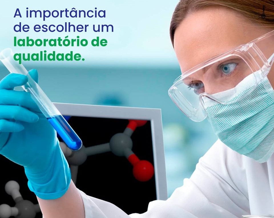 A importância de escolher um laboratório de qualidade