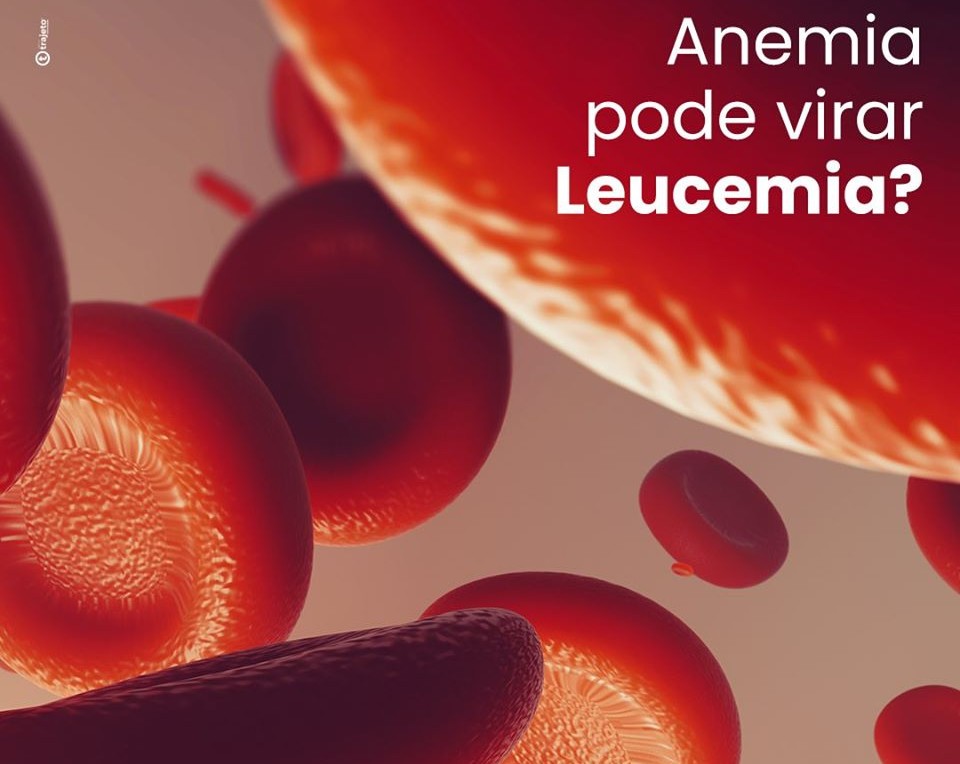 Anemia pode virar Leucemia?