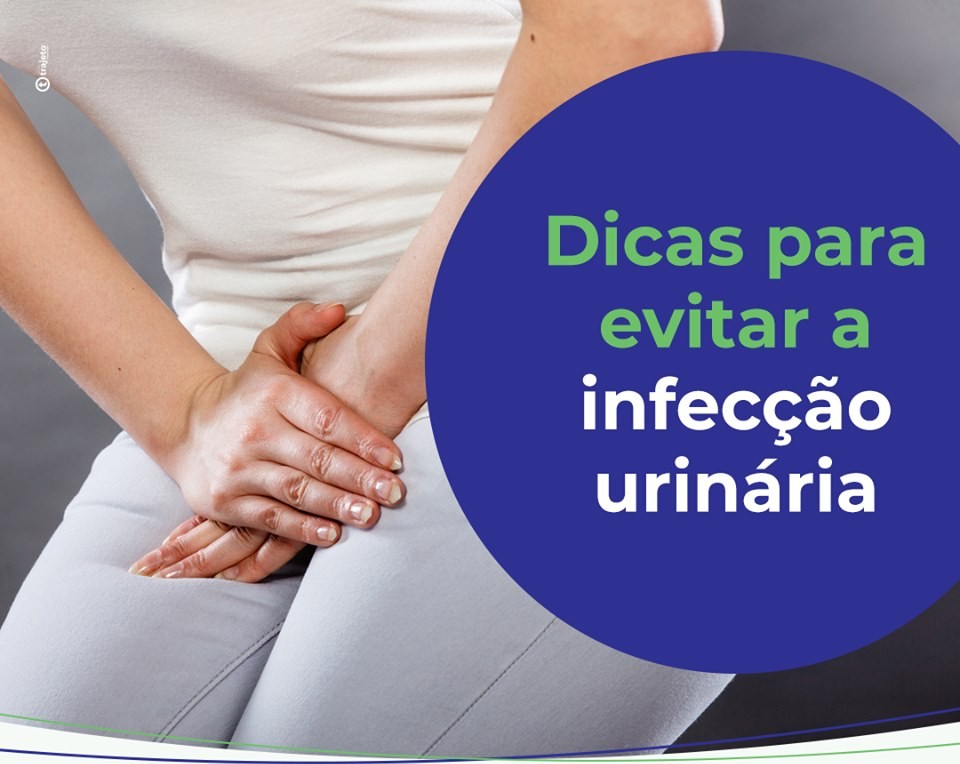 DICAS PARA EVITAR A INFECÇÃO URINÁRIA.