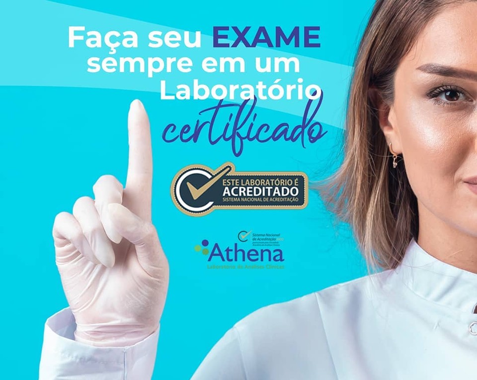 Faça seu Exames sempre em um Laboratório CERTIFICADO, faça sempre no Laboratório Athena!